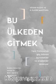 Bu Ülkeden Gitmek