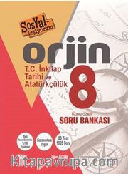 8. Sınıf  Orjin T.C. İnkılap Tarihi ve Atatürkçülük Konu Özetli Soru Bankası
