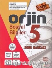 5 Orjin Sosyal Bilgiler Konu Özetli Soru Bankası
