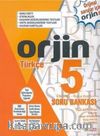5 Orjin Türkçe Konu Özetli Soru Bankası 