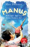 Manuş & Mem Sus: Panik Yok! Sonsuz Arkadaşlık Var! 