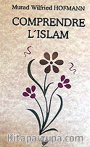 Comprendre L'Islam / Fransızca Konferanslar
