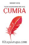Yazan Kalemlerden Bir Avuç Çumra