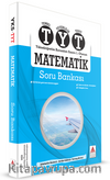 YKS 1. Oturum (TYT) Matematik Soru Bankası