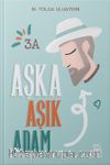 Aşka Aşık Adam