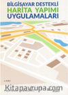 Bilgisayar Destekli Harita Yapımı