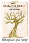 Destanice Şiirler