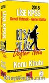 2018 KPSS Lise Genel Yetenek Genel Kültür Kısa ve Öz Defter Notu Konu Kitabı