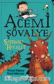 Acemi Şövalye / Şatodaki Hayalet