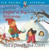 Çağlar’ın Kış Macerası / İlk Okuma Kitabım