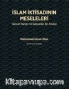 İslam İktisadının Meseleleri & Güncel Durum ve Geleceğin Bir Analizi