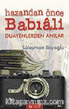 Hazandan Önce Babıali