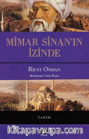 Mimar Sinan'ın İzinde (Ciltli)