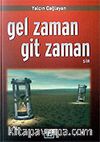Gel Zaman Git Zaman
