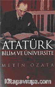 Atatürk Bilim ve Üniversite (Karton Kapak)