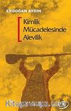 Kimlik Mücadelesinde Alevilik