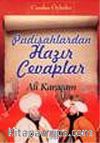 Padişahlardan Hazır Cevaplar