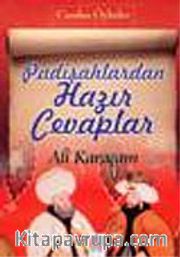 Padişahlardan Hazır Cevaplar