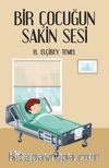 Bir Çocuğun Sakin Sesi