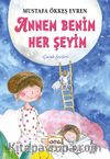 Annem Benim Her Şeyim 