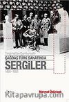 Çağdaş Türk Sanatında Sergiler 1850 - 1950