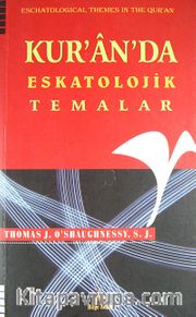 Kur'an'da Eskatolojik Temalar