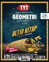 TYT Geometri Altın Kitap Tamamı Video Çözümlü Soru Bankası