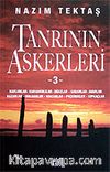 Tanrı'nın Askerleri 3 / Karluklar - Karahanlılar - Oğuzlar - Sabarlar - Avarlar - Hazarlar - Bulgarlar - Macarlar - Peçenekler - Kıpkaçlar