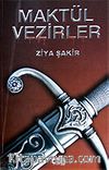 Maktül Vezirler