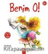 Benim O! (3+ Yaş)