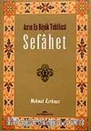 Sefahet / Asrın En Büyük Tehlikesi