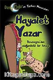 Hayalet Yazar / Danny Clok'un Talihsiz Maceraları