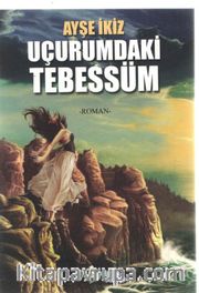 Uçurumdaki Tebessüm