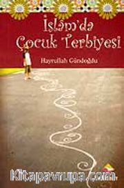 İslam'da Çocuk Terbiyesi (cep boy)