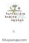 Karanlığın Kadife Örtüsü