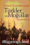 Türkler ve Moğollar Ermeni Kaynaklarında
