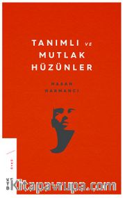 Tanımlı ve Mutlak Hüzünler