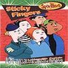 Sticky Fingers / Yapışkan Parmaklar