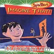 Imagine That / Bunu Hayal Edin
