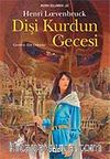 Dişi Kurdun Gecesi
