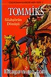 Tommiks 2-Silahşörün Dönüşü