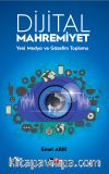 Dijital Mahremiyet & Yeni Medya ve Gözetim Toplumu