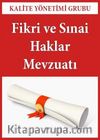 Fikri ve Sınai Haklar Mevzuatı Paketi