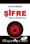 Şifre & Bizim Ölülerimiz