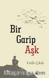 Bir Garip Aşk
