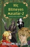 Hiç Bitmeyen Masallar 2
