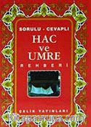 Hac ve Umre Rehberi