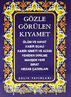 Gözle Görülen Kıyamet (Cep Boy)