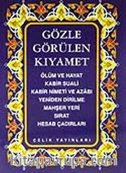 Gözle Görülen Kıyamet (Cep Boy)
