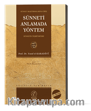 Sünneti Anlamada Yöntem